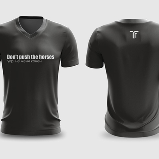 T-shirt "Don't push the horses"